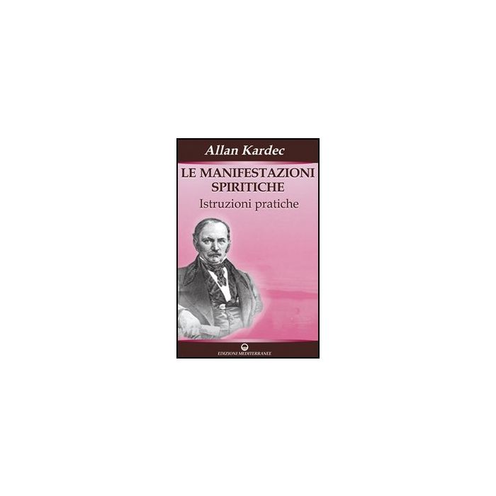 Le Manifestazioni Spiritiche 