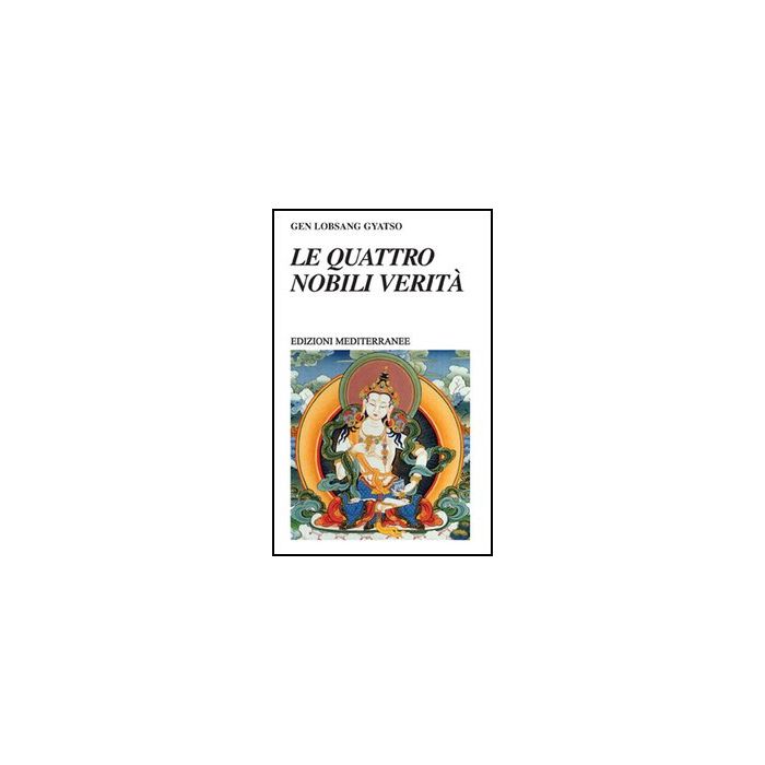 Le Quattro Nobili Verità