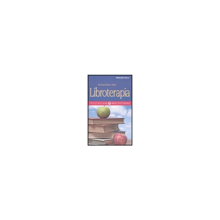 Iniziazione Alla Libroterapia