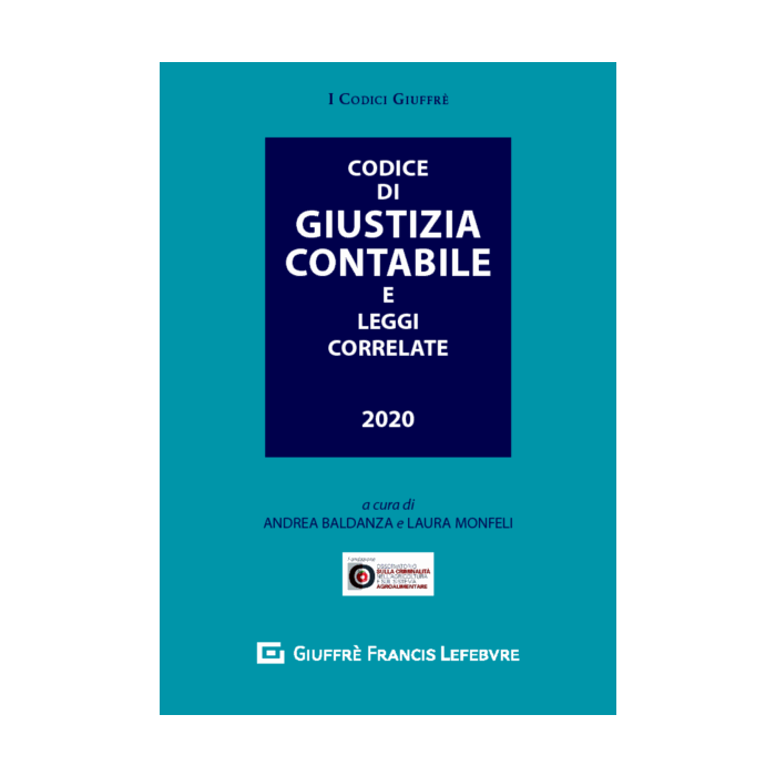 Codice di giustizia contabile 2020 giuffrè baldanza monfeli