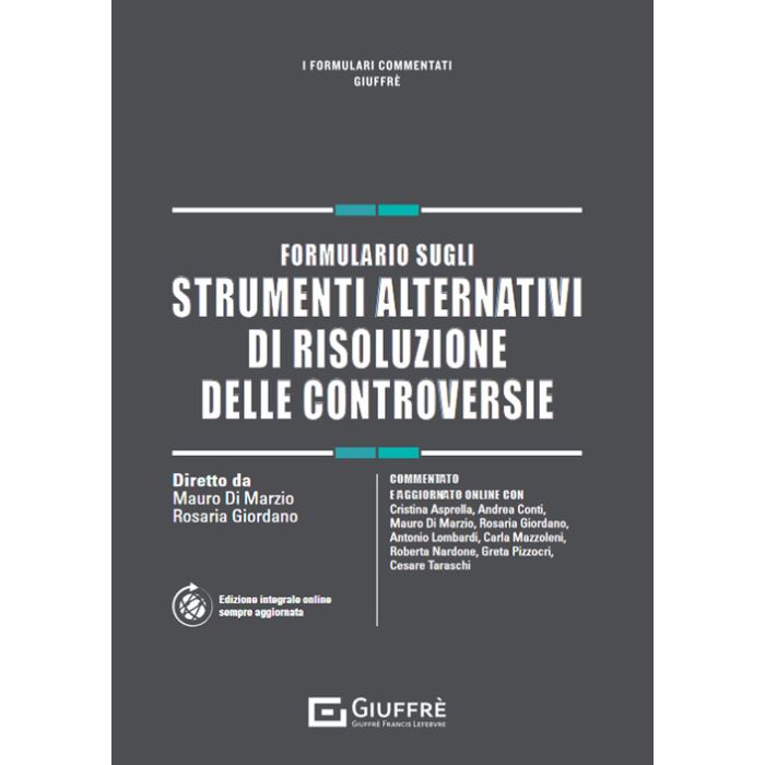 Formulario sugli strumenti alternativi di risoluzione delle controversie di marzio giuffrè 2024