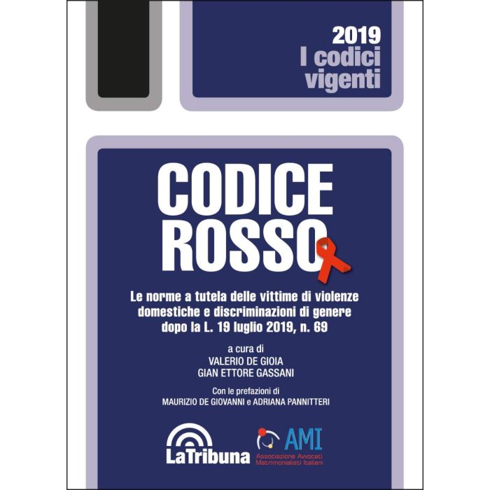 Codice Rosso Vigente 2019 De Gioia La Tribuna Codice Rosso Vigente 2019 De Gioia La Tribuna