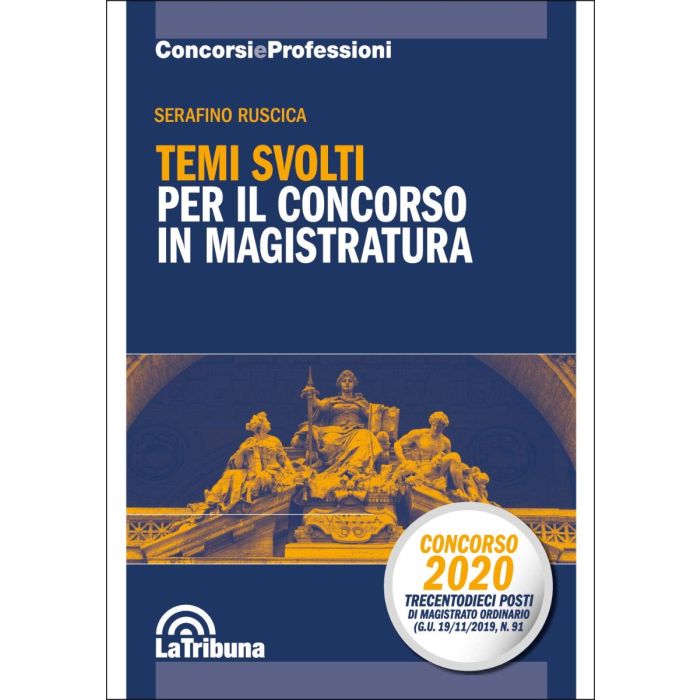 Temi svolti per il concorso in magistratura 2020 ruscica la tribuna Temi svolti per il concorso in magistratura 2020 ruscica la tribuna