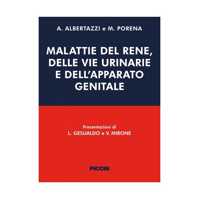 Albertazzi Porena Malattie del rene, delle vie urinarie e dell'apparato genitale