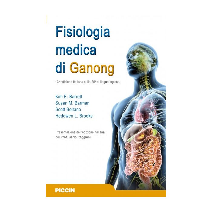 Fisiologia medica di Ganong - 13° edIzione PICCIN