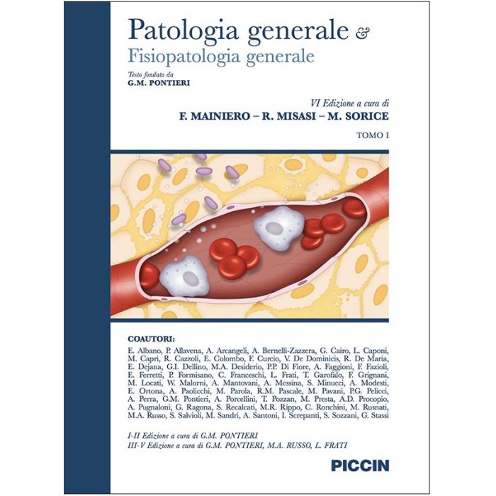 Pontieri Patologia Generale e Fisiopatologia volume 1 piccin editore Pontieri Patologia Generale e Fisiopatologia volume 1 piccin editore