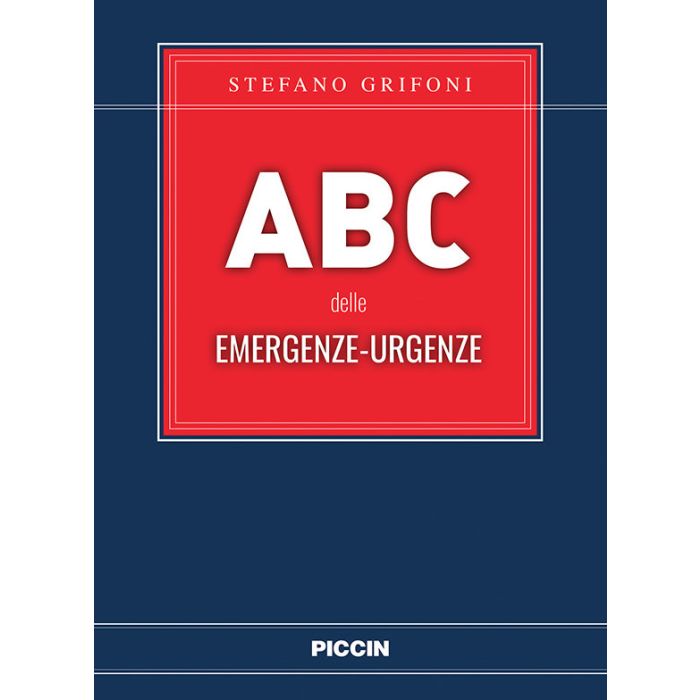 Grifoni ABC delle Emergenze Urgenze Piccin editore Grifoni ABC delle Emergenze Urgenze Piccin editore
