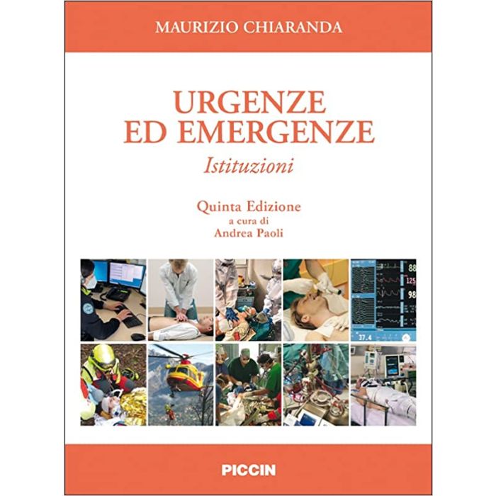 Chiaranda Urgenze ed emergenze istituzioni 2022 piccin editore Chiaranda Urgenze ed emergenze istituzioni 2022 piccin editore