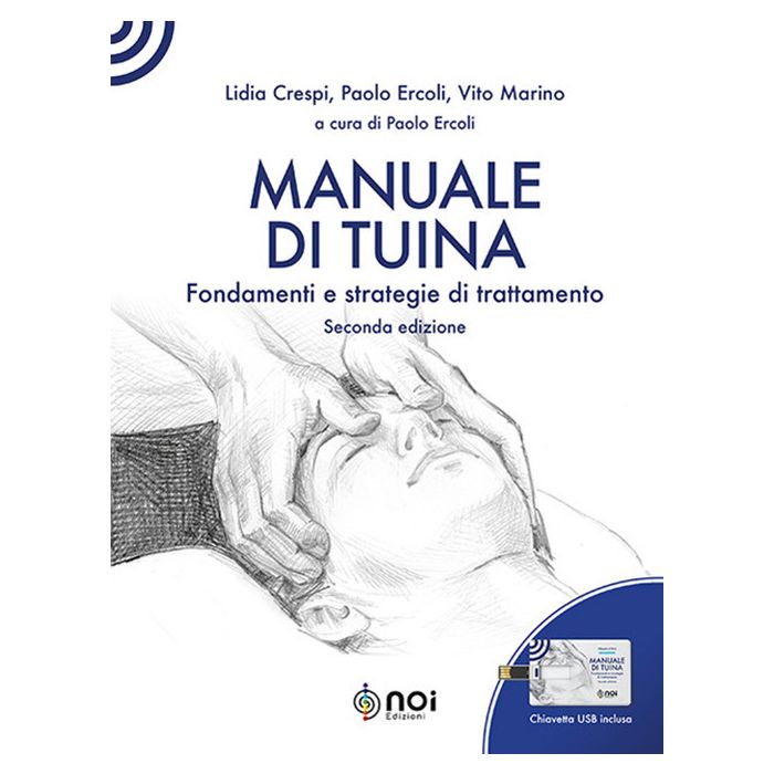 Manuale di tuina fondamenti e strategie di trattamento lidia crespi paolo ercoli noi edizioni Manuale di tuina fondamenti e strategie di trattamento lidia crespi paolo ercoli noi edizioni