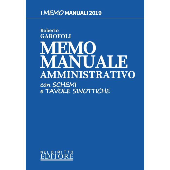 MEMO MANUALE DI DIRITTO AMMINISTRATIVO GAROFOLI NELDIRITTO MEMO MANUALE DI DIRITTO AMMINISTRATIVO GAROFOLI NELDIRITTO