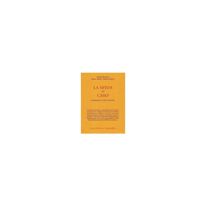 La Sfida Del Caso. Esperimenti E Speculazioni - Koestler Arthur; Hardy A.; Harvie R. - Astrolabio - 9788834004777 La Sfida Del Caso. Esperimenti E Speculazioni - Koestler Arthur; Hardy A.; Harvie R. - Astrolabio - 9788834004777