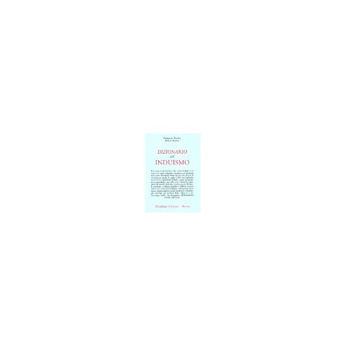 Dizionario Dell'induismo - Stutley Margaret; Stutley James - Astrolabio - 9788834006436