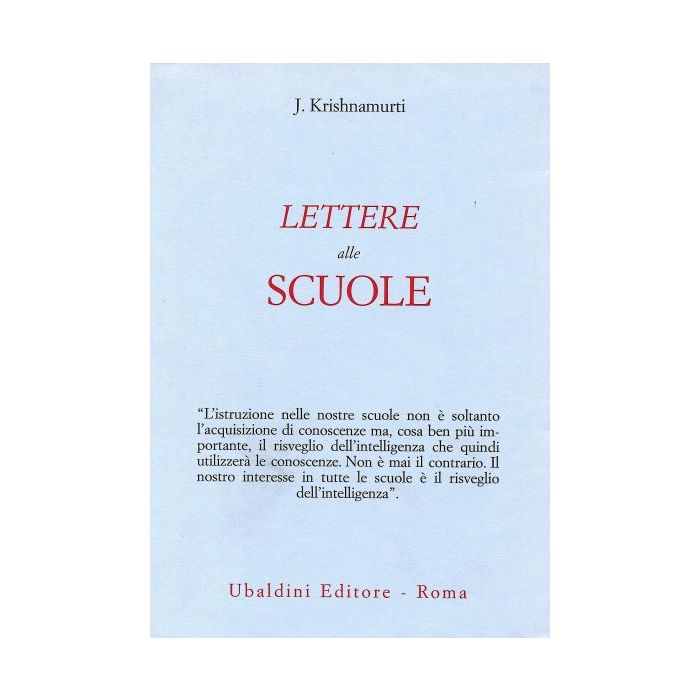 Lettere Alle Scuole - Krishnamurti Jiddu - Astrolabio - 9788834007464