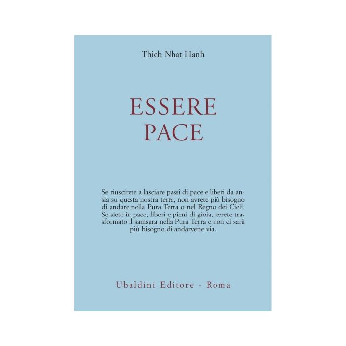 Essere Pace. Con Il Cuore Della Comprensione E La Meditazione Camminata - Nhat Hanh Thich - Astrolabio - 9788834009604 Essere Pace. Con Il Cuore Della Comprensione E La Meditazione Camminata - Nhat Hanh Thich - Astrolabio - 9788834009604
