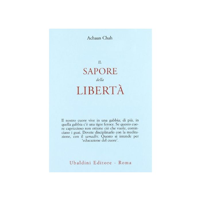 Il Sapore Della Liberta'  - Chah Achaan - Astrolabio - 9788834009840