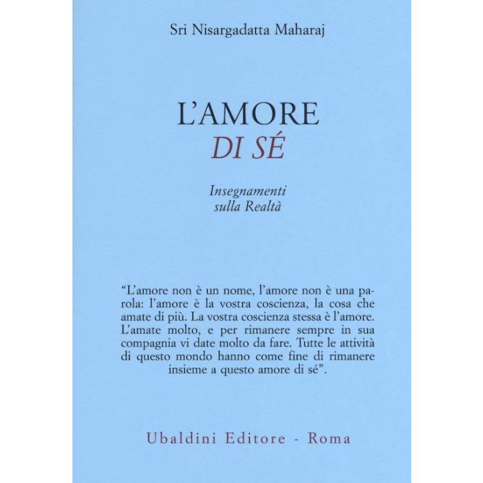 l'amore di se sri nisargadatta maharaj astrolabio ubaldini editore l'amore di se sri nisargadatta maharaj astrolabio ubaldini editore