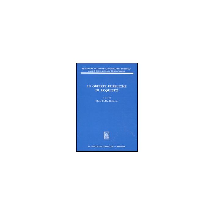 Le Offerte Pubbliche Di Acquisto  - Richter M. S. Jr  - Giappichelli - 9788834818190