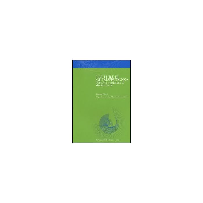 Letture Di Giurisprudenza. Percorsi Ragionati Di Diritto Civile -  - Giappichelli - 9788834836064