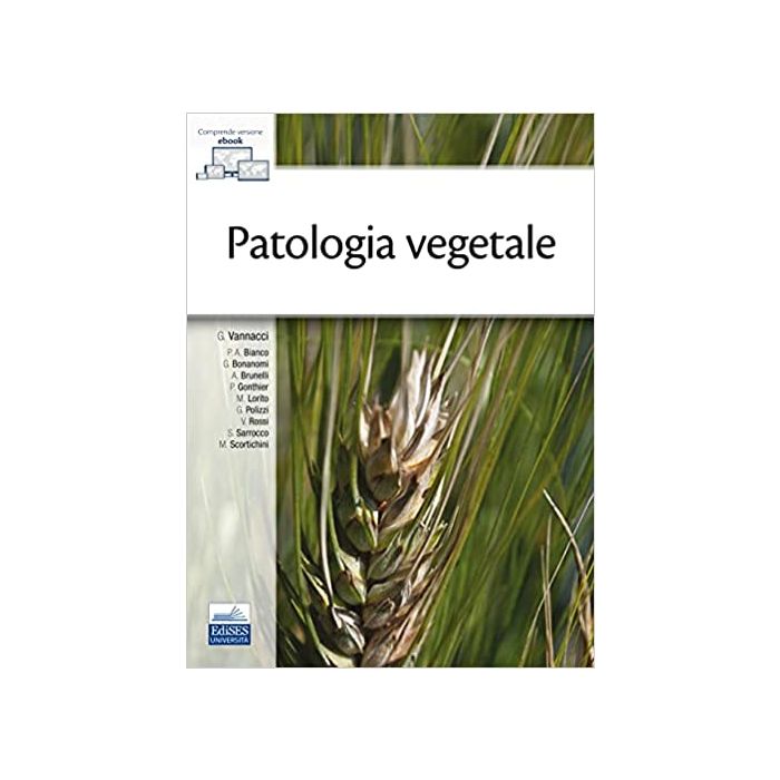 Vannacci Patologia vegetale edises