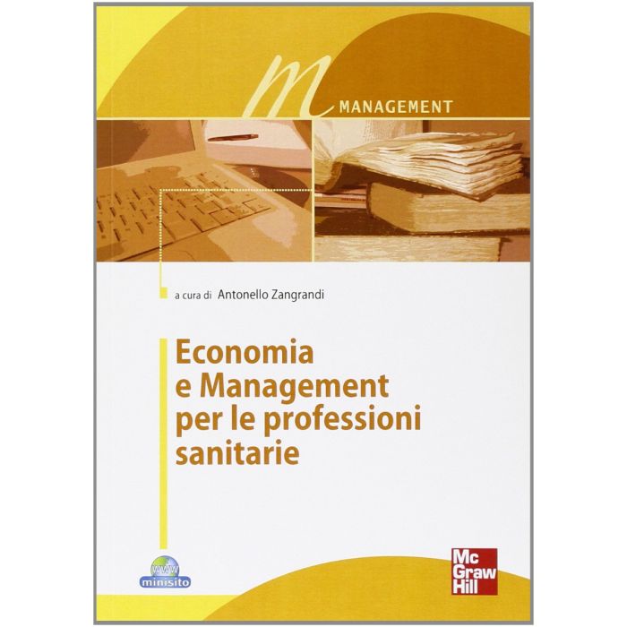 Economia e Management per le professioni sanitarie Zangrandi Antonello Mcgraw Hill