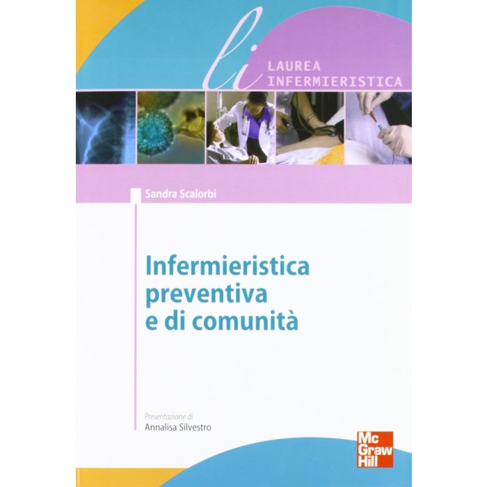 Scalorbi Infermieristica preventiva e di comunità mcgraw hill Scalorbi Infermieristica preventiva e di comunità mcgraw hill