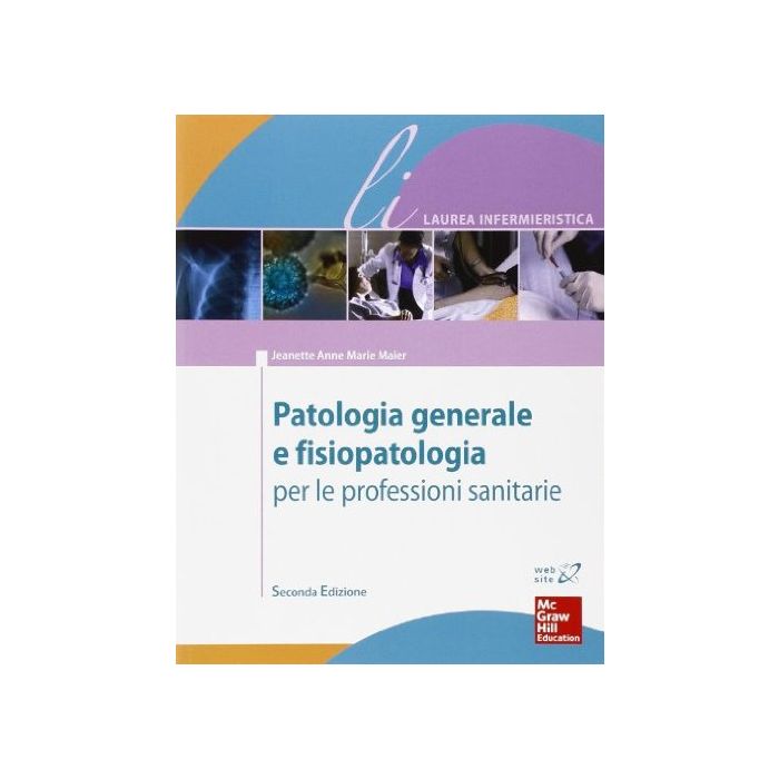 Tosch Maier Jeanette M. - Patologia generale e fisiopatologia McGraw Hill