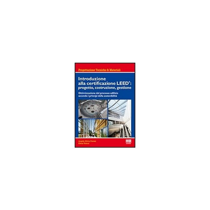 Leed: Progetto, Costruzione, Gestione