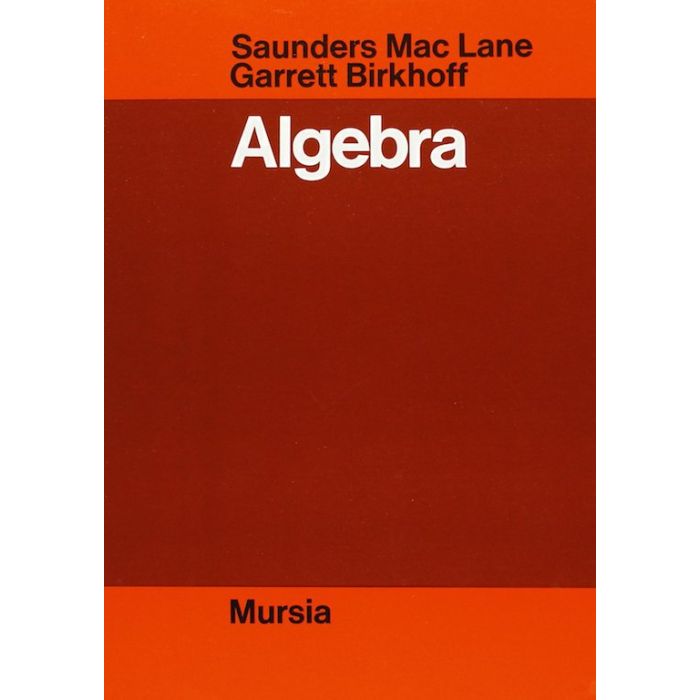 Mac Lane Algebra Mursia Mac Lane Algebra Mursia