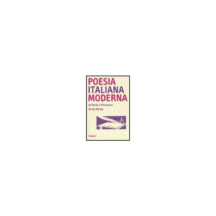 Poesia Italiana Moderna. Da Parini A D'annunzio