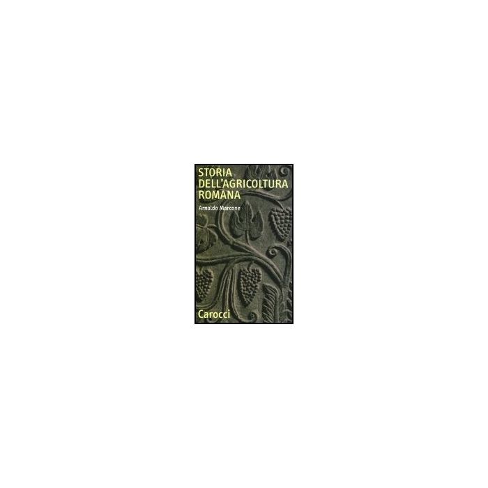 Storia Dell'agricoltura Romana