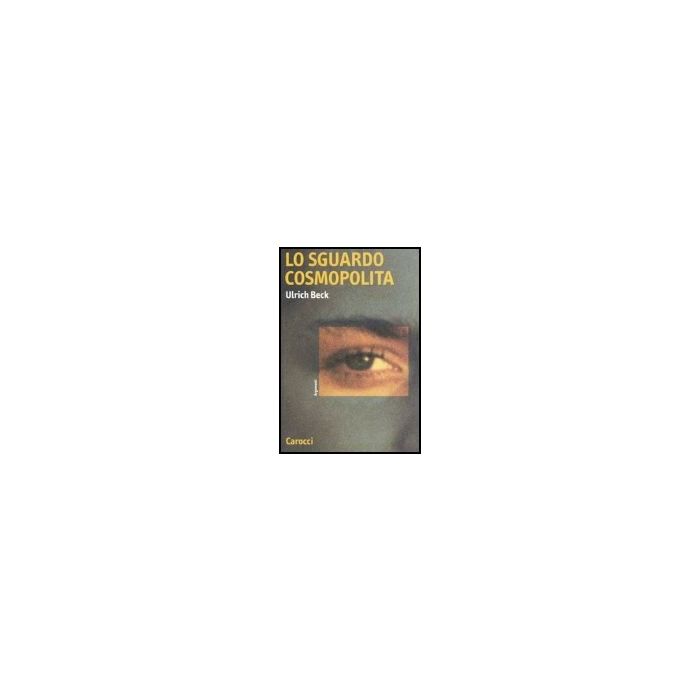 Lo Sguardo Cosmopolita 