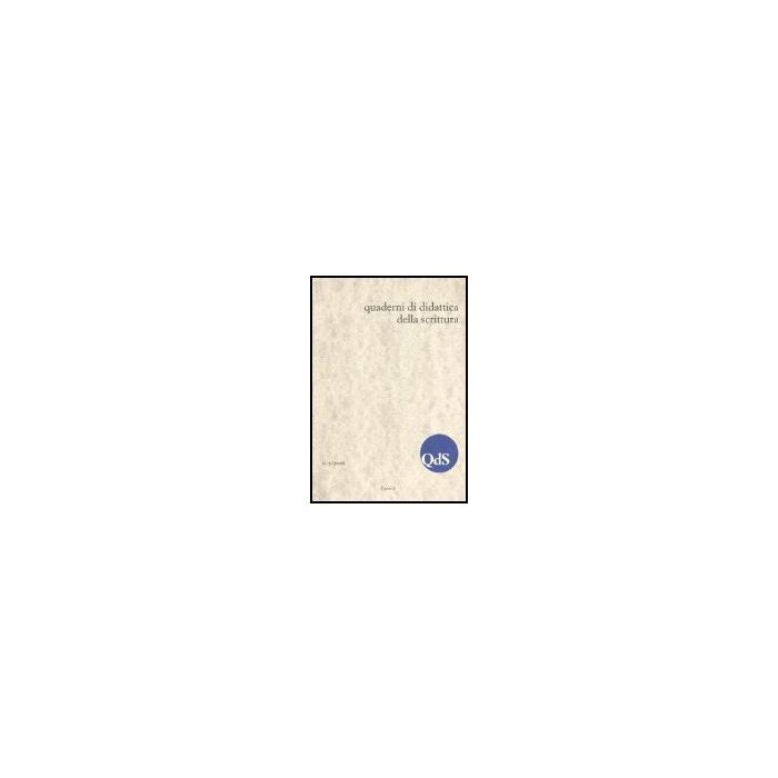 Quaderni Di Didattica Della Scrittura N. 5/06