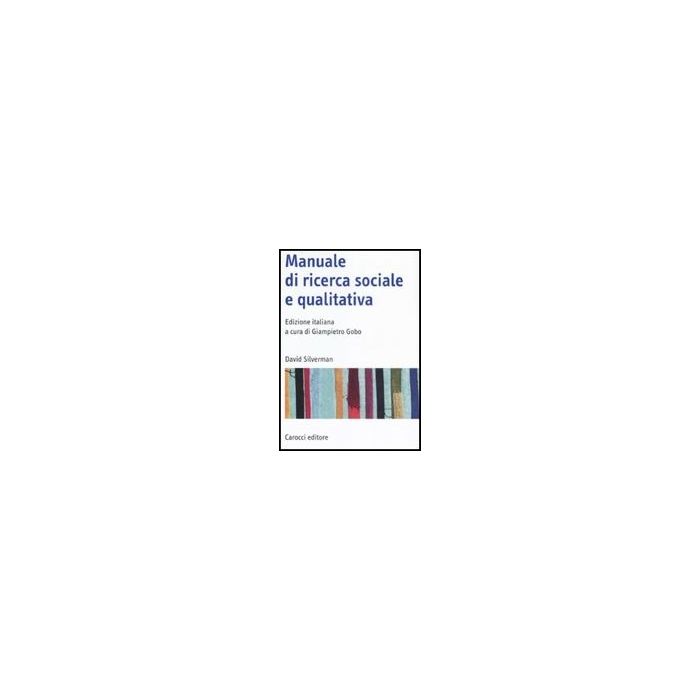 Manuale Di Ricerca Sociale E Qualitativa