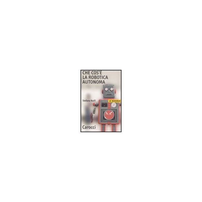 Che Cos'e' La Robotica Autonoma