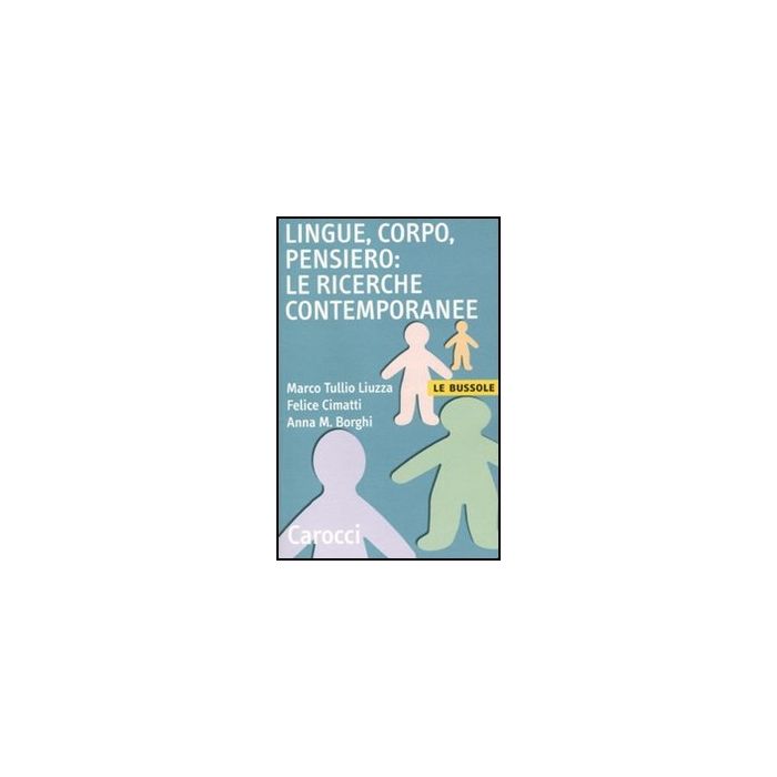 Lingue, Corpo, Pensiero: Le Ricerche Contemporanee