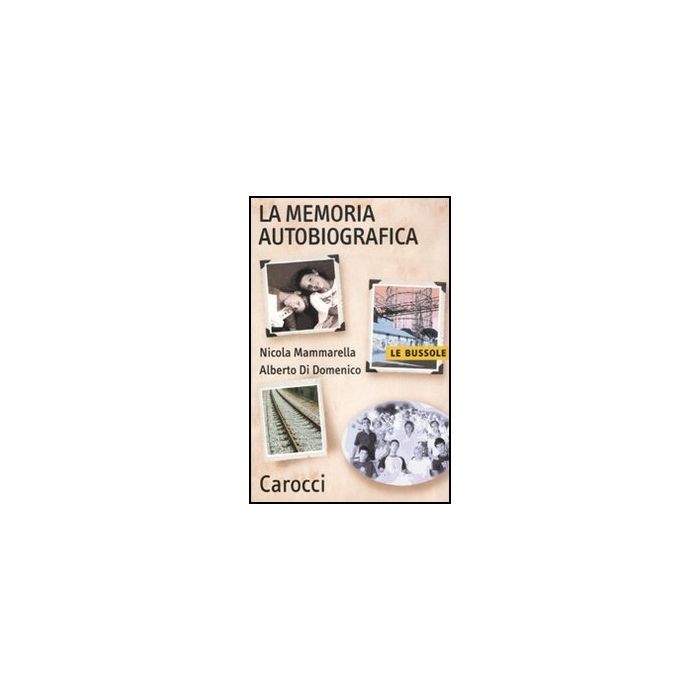La Memoria Autobiografica 