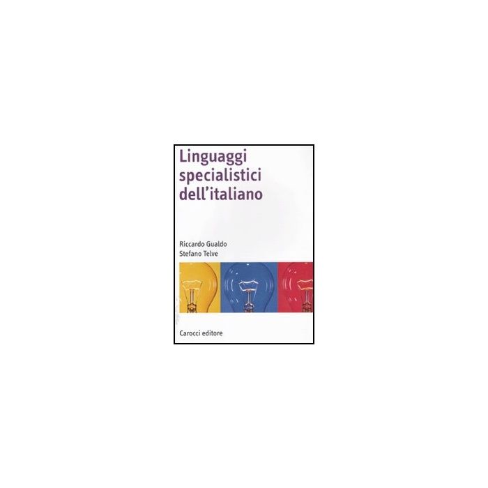 Linguaggi Specialistici Dell'italiano