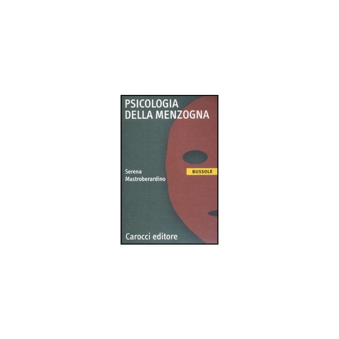 Psicologia Della Menzogna