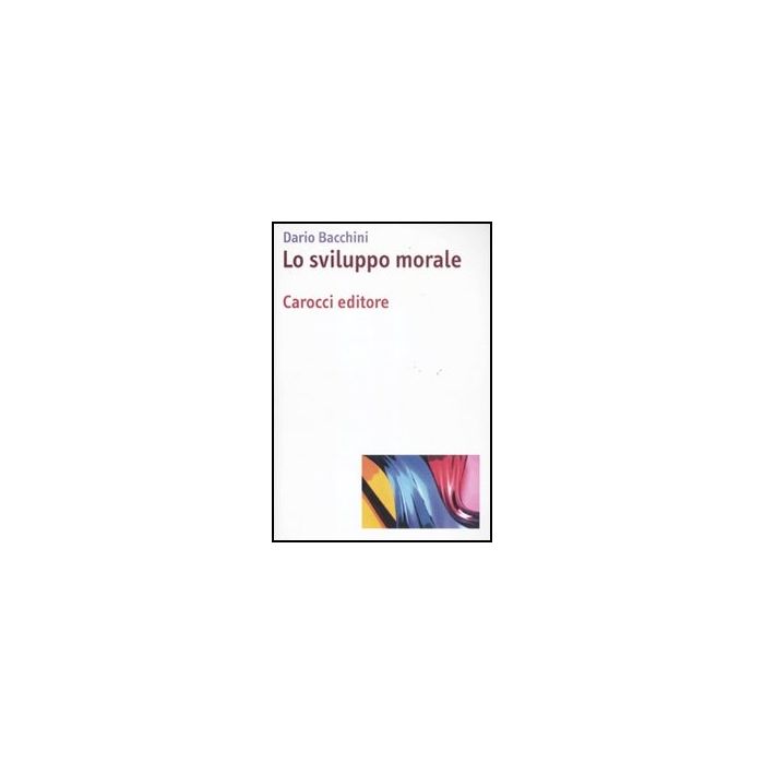 Lo Sviluppo Morale 