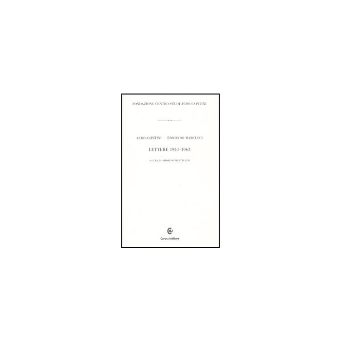 Lettere 1941-1963