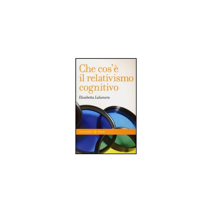 Che Cos'e' Il Relativismo Cognitivo