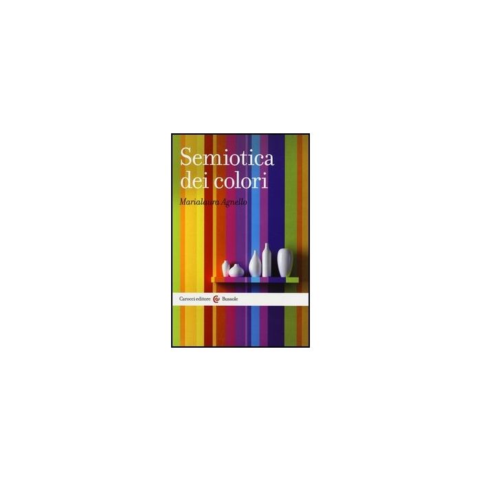 Semiotica Dei Colori