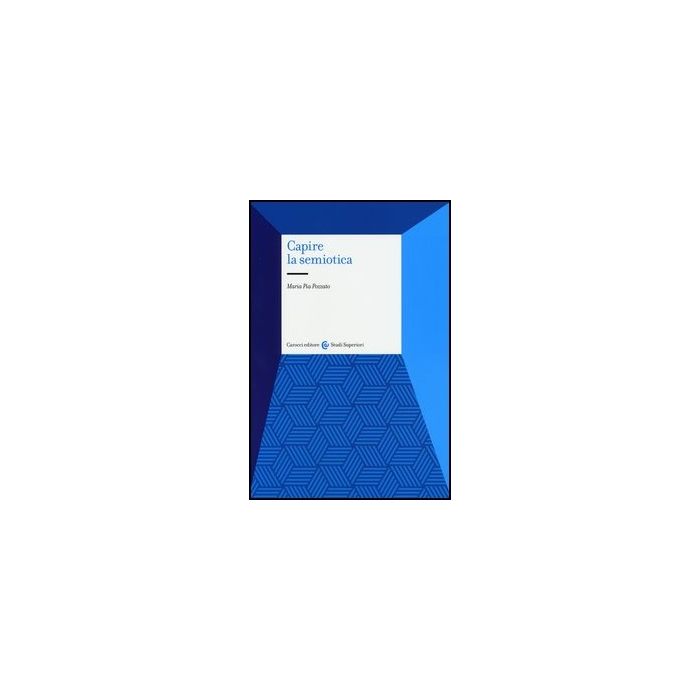 Capire La Semiotica Capire La Semiotica