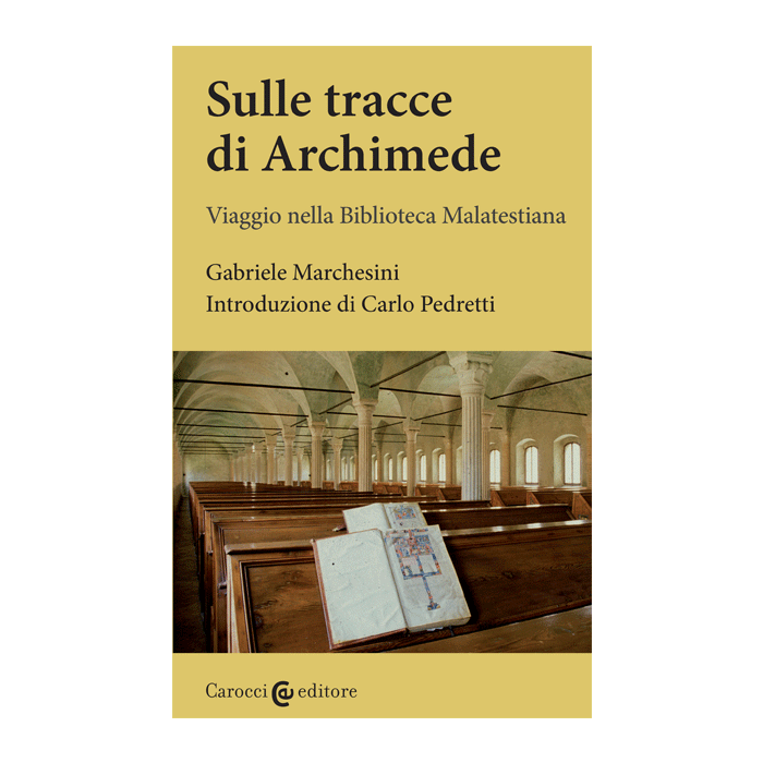 Sulle Tracce Di Archimede - Marchesini Gabriele - Carocci - 9788843074280