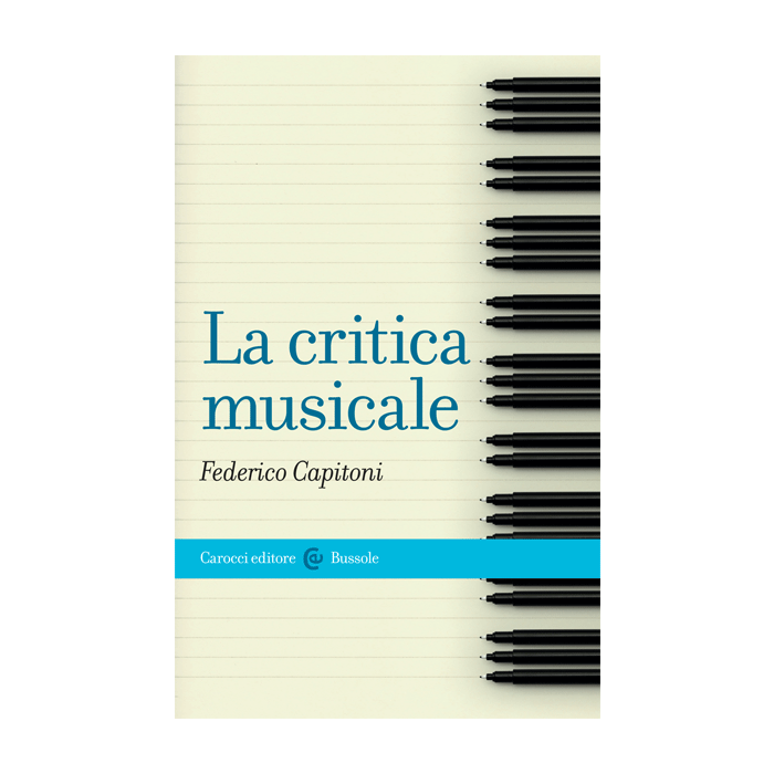 La critica musicale  Capitoni Federico  Carocci  9788843076628