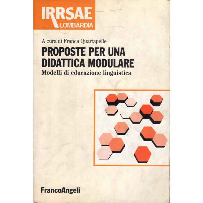 Proposte Per Una Didattica Modulare. Modelli Di Educazione Linguistica - Quartapelle - Franco Angeli - 9788846418203