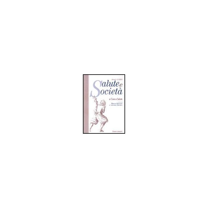 E-care E Salute - Moruzzi; Maturo - Franco Angeli - 9788846448989