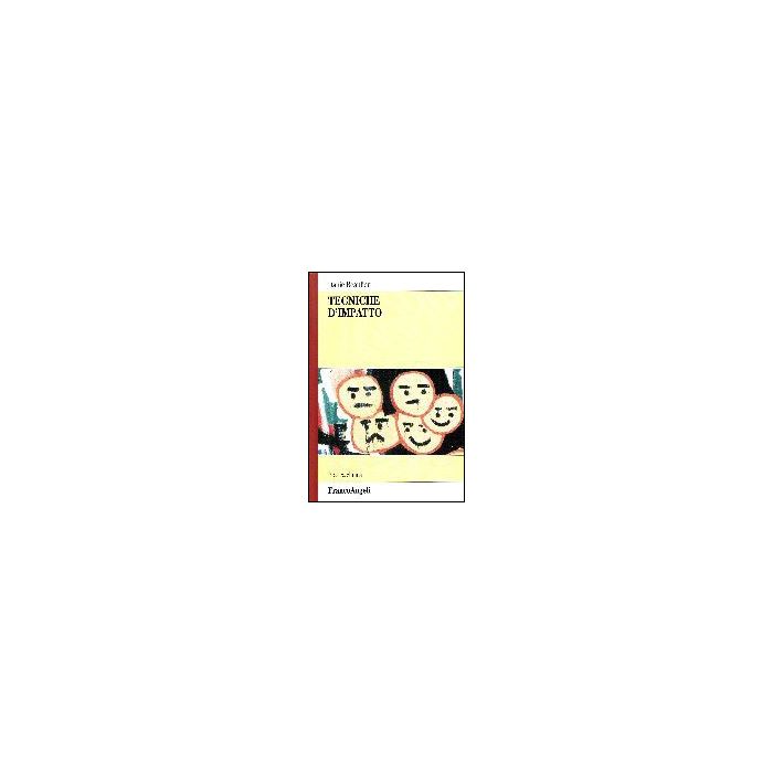 Tecniche D'impatto - Beaulieu Danie - Franco Angeli - 9788846476128