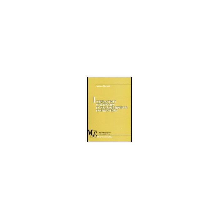 Interaction Strategies In English-medium Instruction - Mariotti Cristina - Franco Angeli - 9788846484079