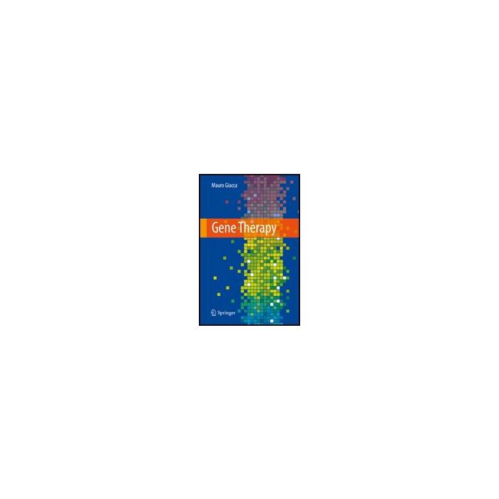 Gene Therapy - Giacca Mauro - Springer Verlag Italia - 9788847016422